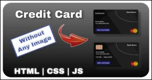Interactive 3D credit or debit card with flip effect animation with HTML, CSS and JavaScript