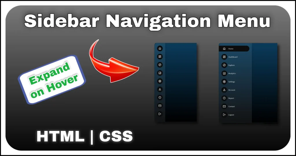 Expandable Sidebar Menu UI built with HTML and CSS