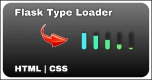 Animated flask loader with filling liquid effect using HTML and CSS