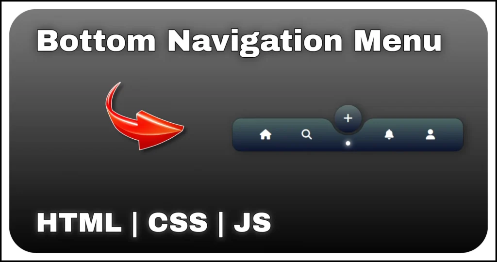 Bottom Navigation Menu Bar Using JavaScript