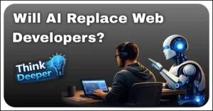 Will AI Replace web developers in future?