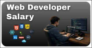 Web Developer Salary Guide & Career Trends in 2026